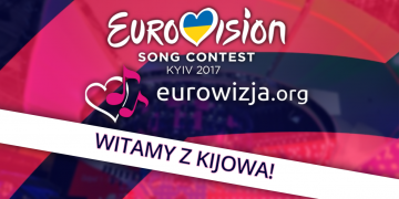 Relacje z Kijowa na eurowizja.org już od niedzieli!