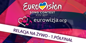 [relacja na żywo] 1. Półfinał Konkursu Piosenki Eurowizji 2017
