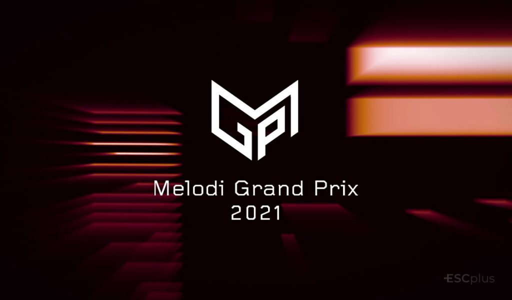 Melodi Grand Prix 2021: kto powalczy o wyjazd na Eurowizję?