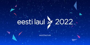 Estonia: znamy pierwszych półfinalistów Eesti Laul 2022. Posłuchaj piosenek