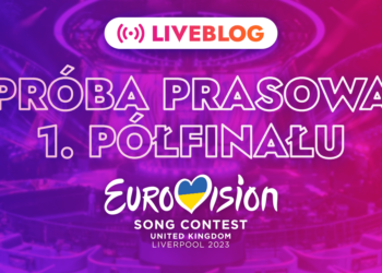 Eurowizja 2023: próba prasowa pierwszego półfinału. Śledź relację na żywo