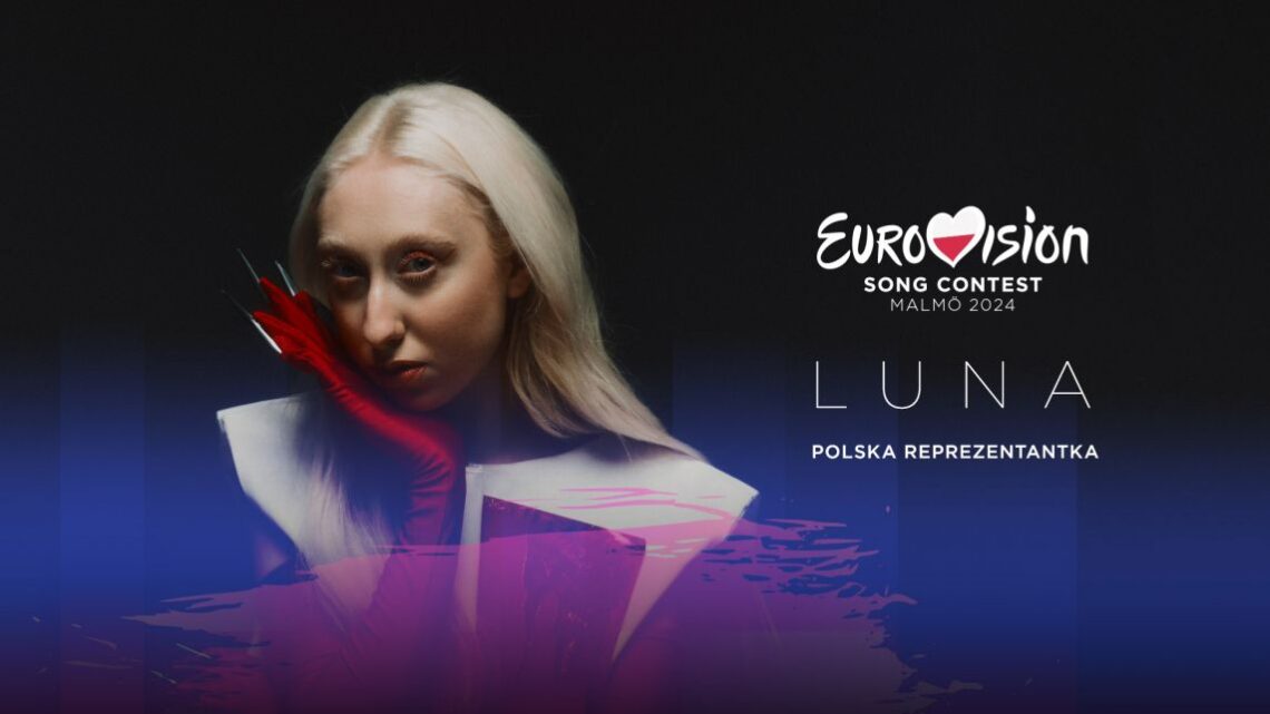 Eurowizja 2024, Polska, Luna